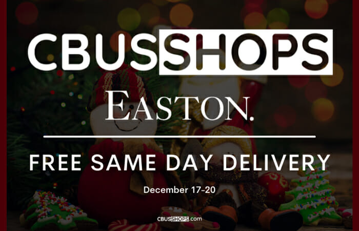 CBusShops at Easton offering Free delivery through December 20th.