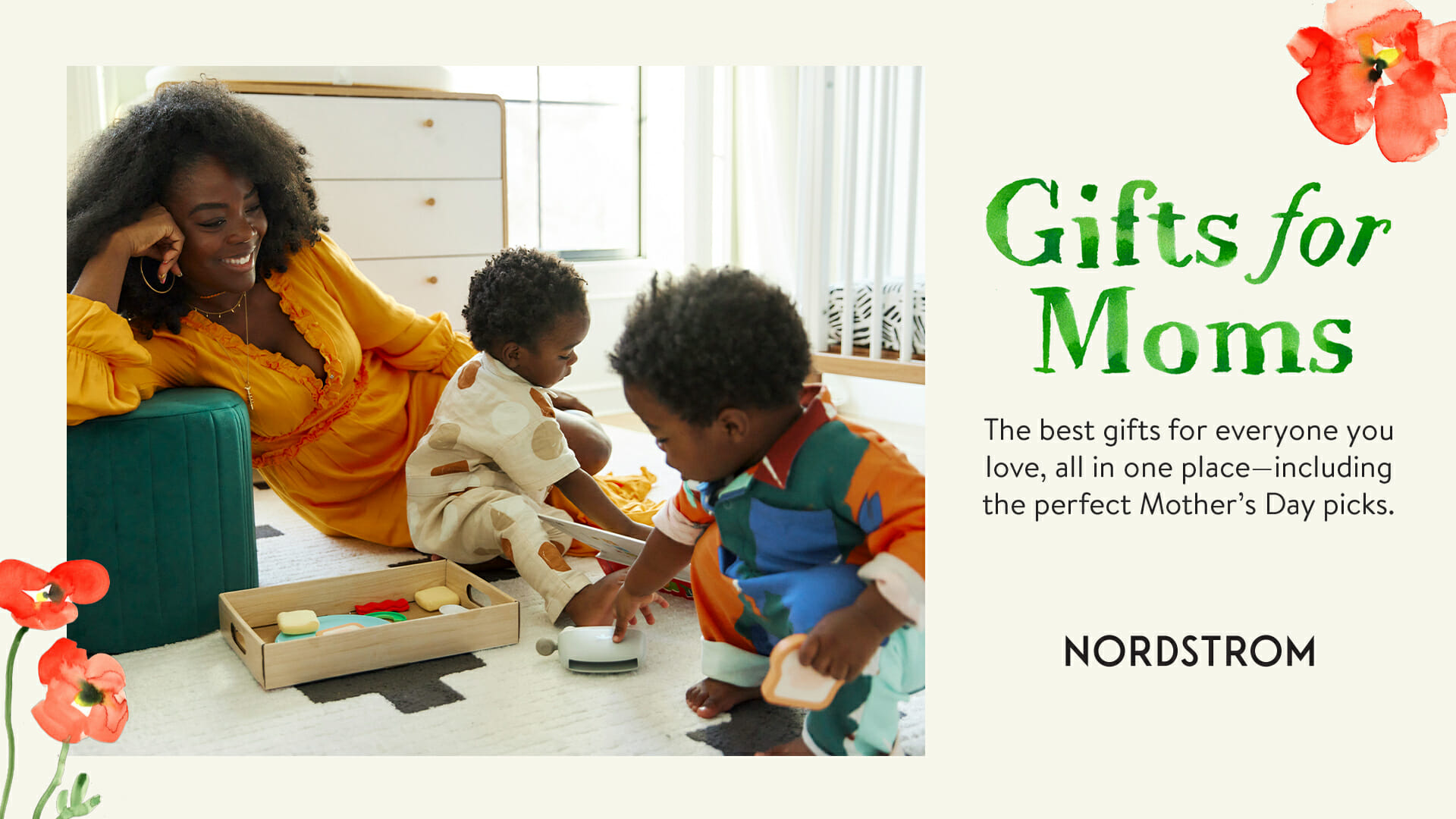 An image of a mother and two toddlers playing with promotional copy that reads Gifts for Mom. The best gifts for everyone you love, all in one place - including the perfect Mother's Day picks from Nordstrom.