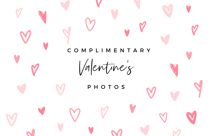 Complimentary Valentine's Photos