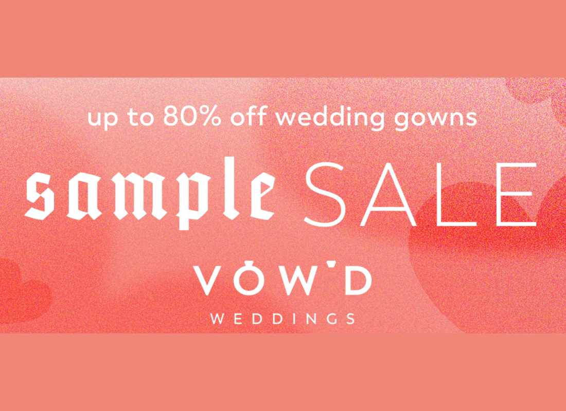 Vow'd Sample Sale