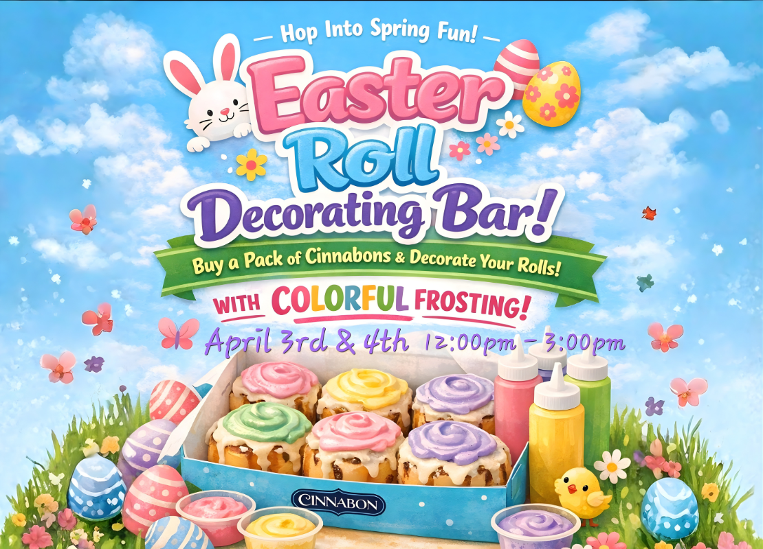 Flyer for Cinnabon Easter Roll decorating bar with colorful frosting with pastel easter colors, a box of cinnamon rolls, easter eggs, butterflies, and a bunny.
