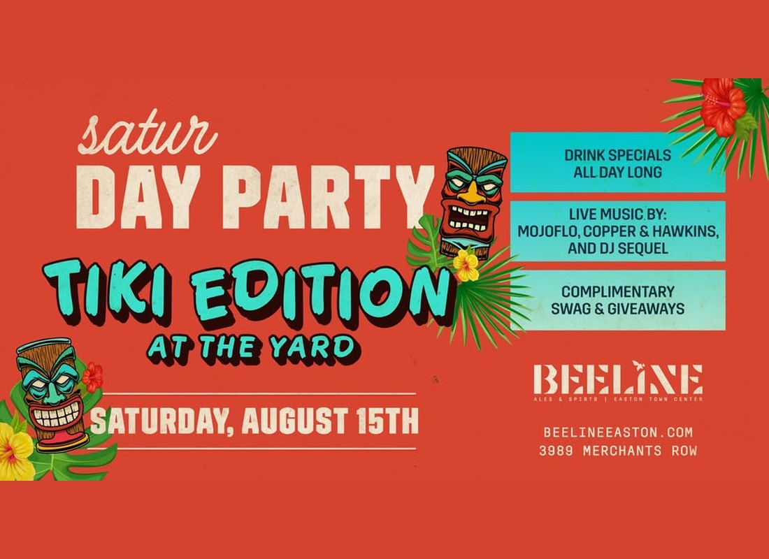 SaturDAY Party: Tiki Edition at The Yard. Saturday, August 15 at Beeline.