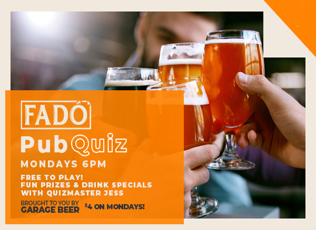 Fado Pub Quiz - every Monday at 6PM.